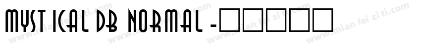 MysticalDB Normal字体转换